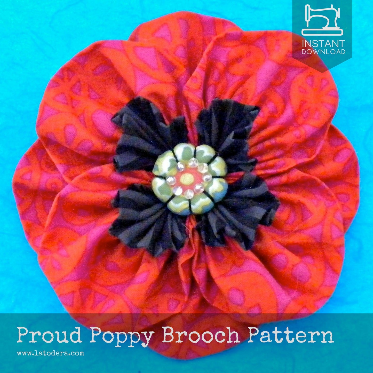 DIY Fabric Flower Poppy Brooch Tutorial - PDF Sewing Pattern - La Todera